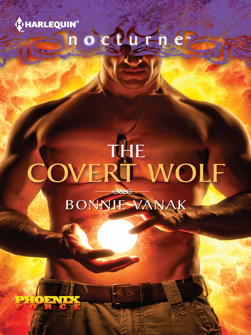 Title details for The Covert Wolf by Bonnie Vanak - Available